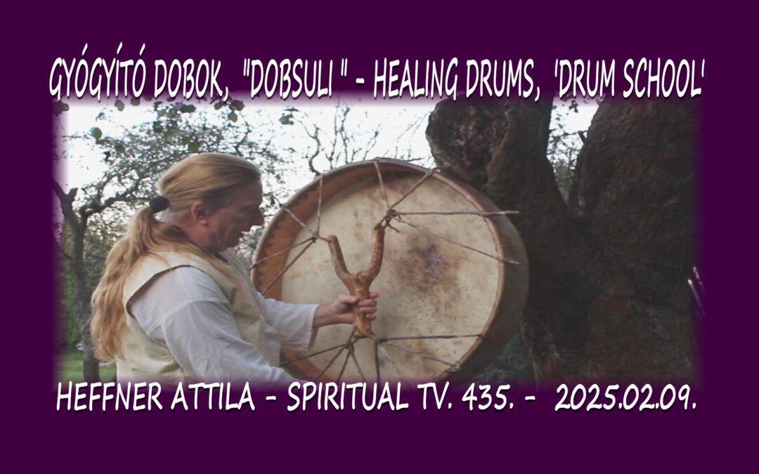 Gyógyító dobok – dobsuli – healing dums, drum school – Heffner Attila